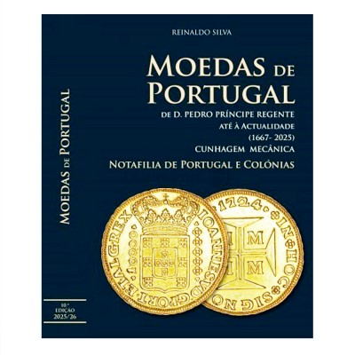 Catálogo de Moedas e Notas Reinaldo Silva 1667-2025